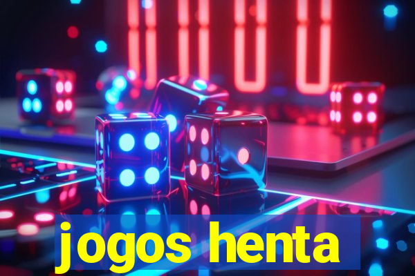 jogos henta